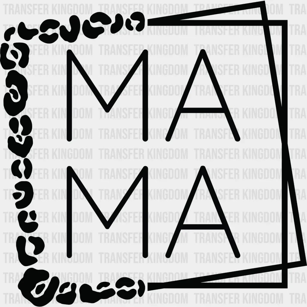 Leopard Mama - Cool Mom Mothers Day Funny Design Dtf Heat Transfer