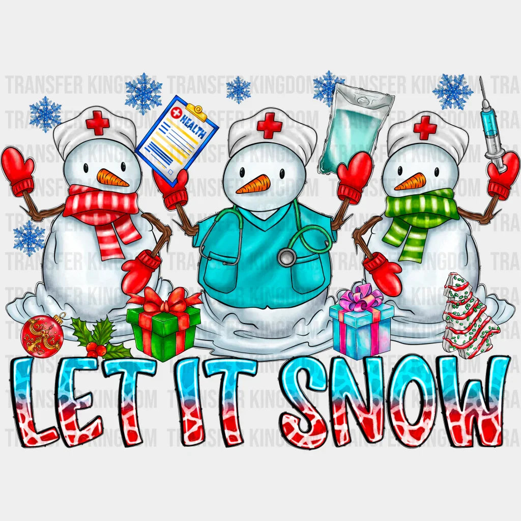 Let It Snow Nurse Design - Dtf Heat Transfer