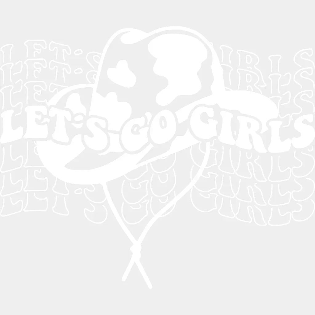 Lets Go Girls Cowgirl Design - Dtf Heat Transfer