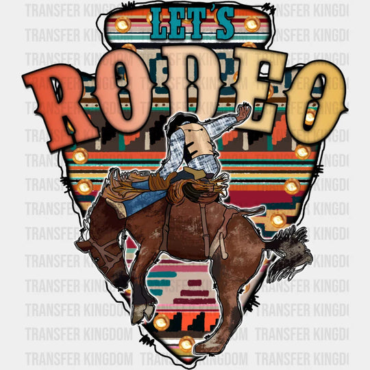Let’s Rodeo Horse Design - Rodeo DTF Transfer