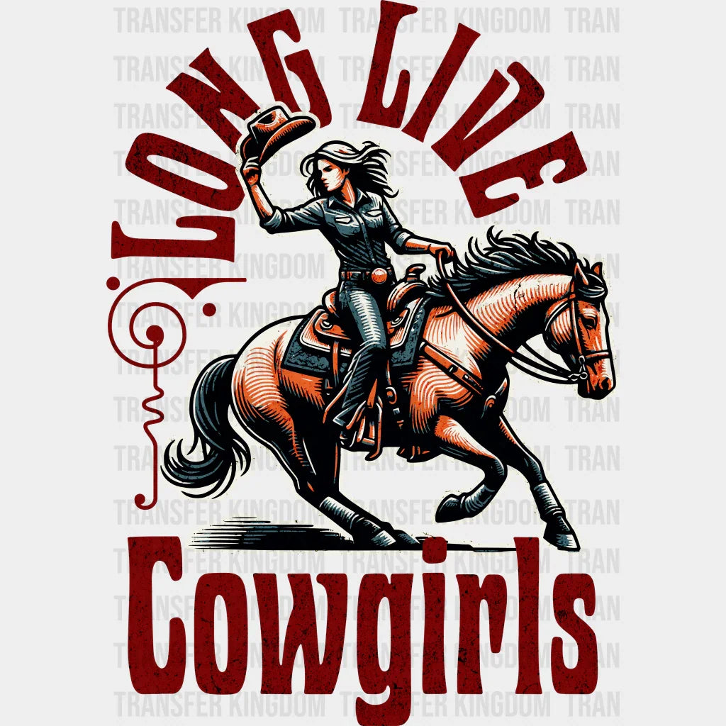 Long Live Cowgirls - Rodeo Dtf Transfers