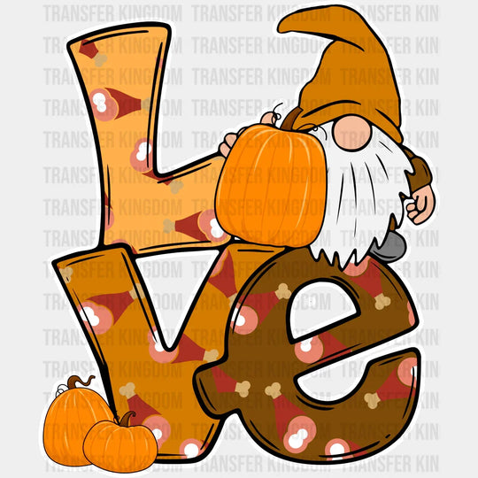 Love Gnome And Pumpkins - Thanksgiving Dtf Transfer Unisex S & M (10’’) / Light Color Design
