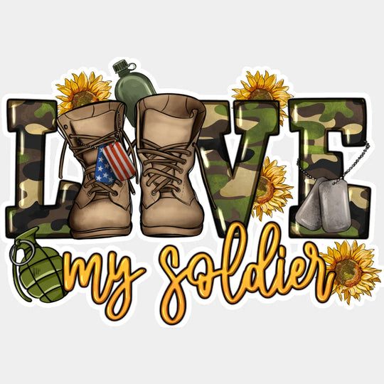 Love My Soldier - Army Dtf Transfer Unisex S & M (10’’) / Light Color Design See Imaging