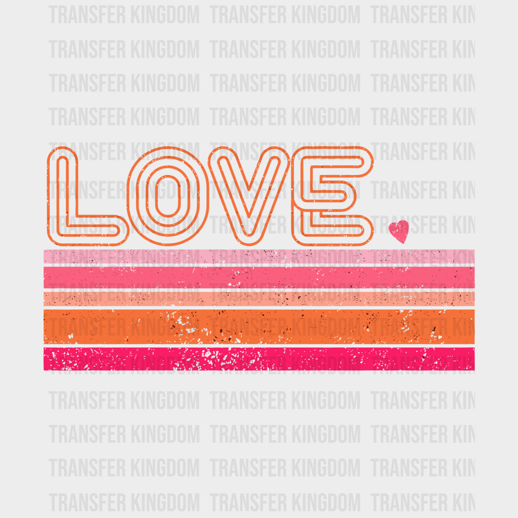 Love Valentines Day Design - Dtf Heat Transfer