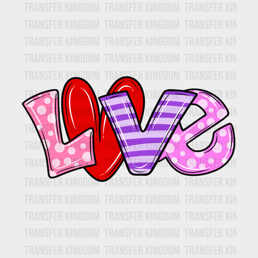 Love Valentines Day Design - Dtf Heat Transfer