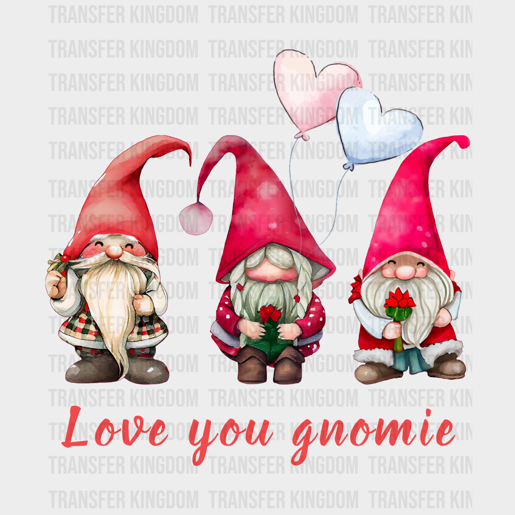 LOVE YOU GNOMIE - DTF heat transfer - transfer-kingdom