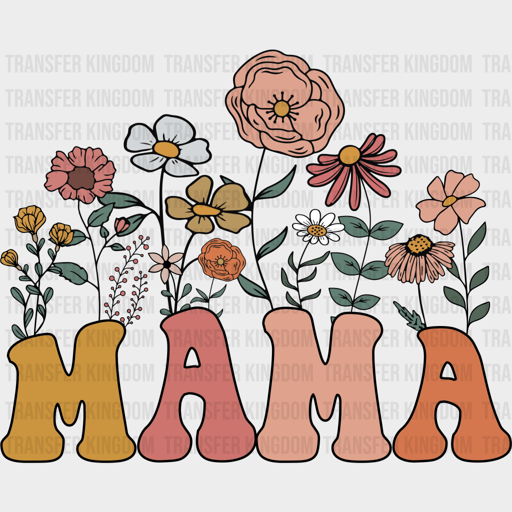 MAMA - Mothers Day - DTF Transfer - Transfer Kingdom
