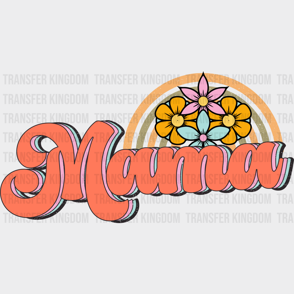 Mama - Mothers Day - Funny Mom - Design - DTF heat transfer - Transfer Kingdom