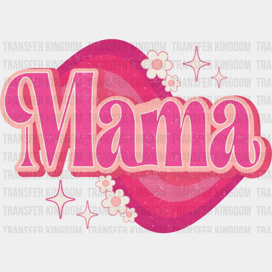 Mama Pink Retro Design - Mother’s Day DTF Transfer