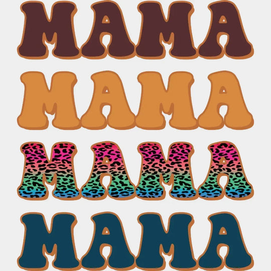 Mama Stacked Colorful Leopard Design - DTF heat transfer - Transfer Kingdom