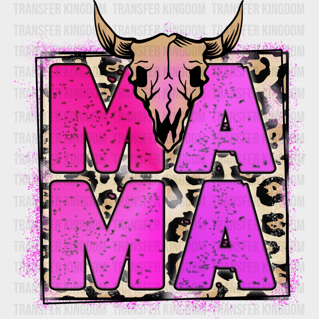 MAMA - Mothers Day - Funny Mom - Design - DTF heat transfer - Transfer Kingdom