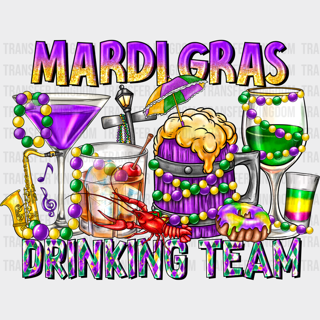 Mardi Gras Drinking Team - Dtf Heat Transfer