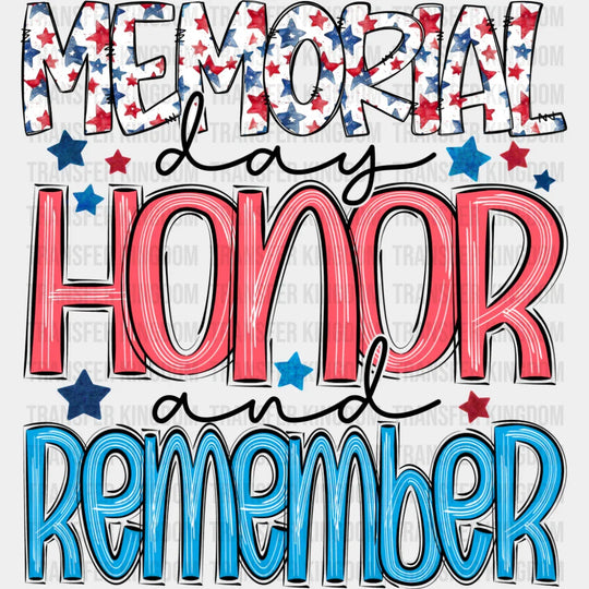 Memorial Day Honor And Remember - Military DTF Transfer Adult Unisex - S & M (10’’) / Dark Color Design (See Imaging)