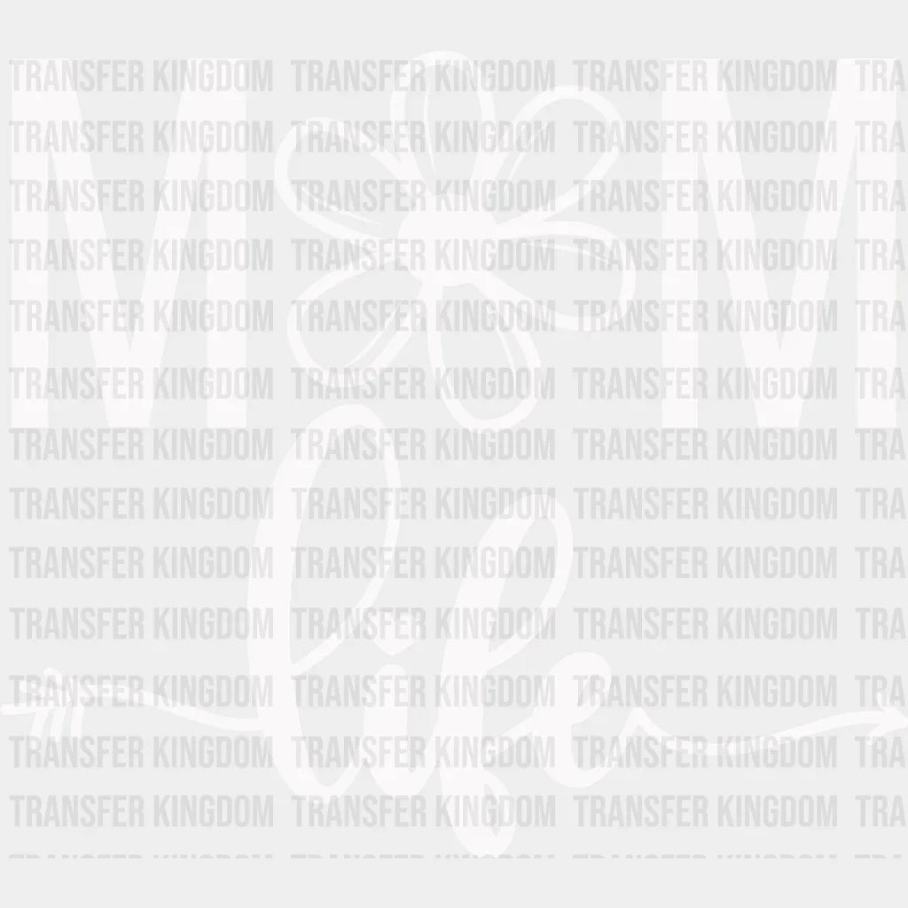 Mom Life Floral - Mothers Day Plant Lovers Design Dtf Heat Transfer Unisex S & M (10’) / Light