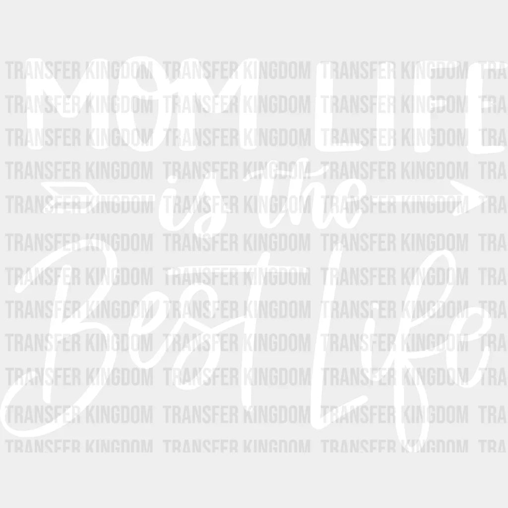 Mom Life Is The Best - Pregnancy Gender Reveal Strong Mama Design Dtf Heat Transfer Unisex S & M