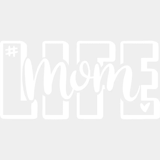 Momlife - Mothers Day Design Dtf Heat Transfer