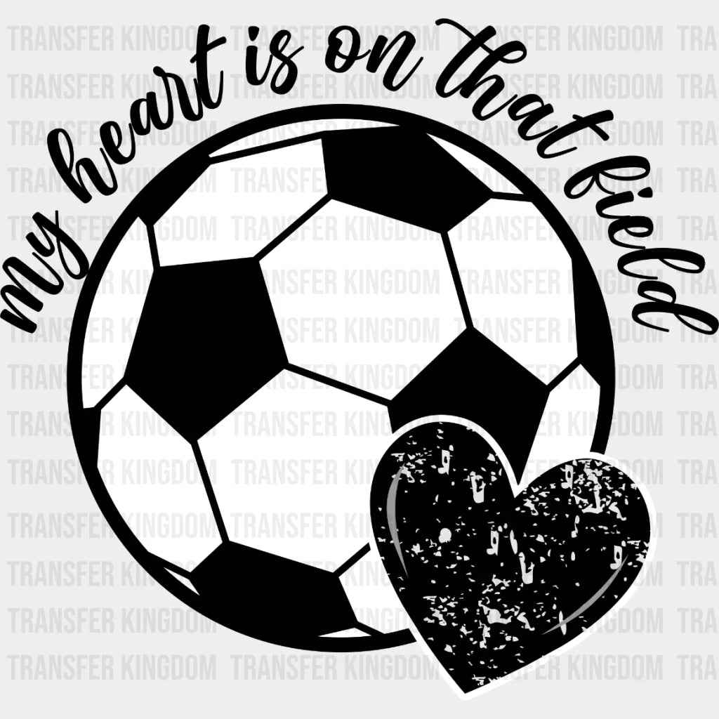 My Heart Is On That Field Dtf Transfer