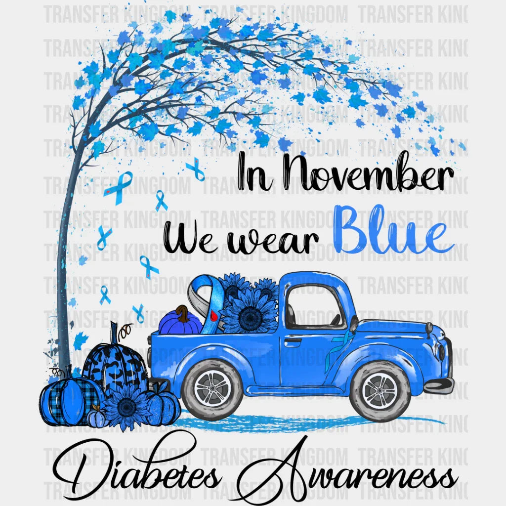 November We Wear Blue Car Design - Diabetes Dtf Heat Transfer Unisex S & M (10’’) / Dark Color