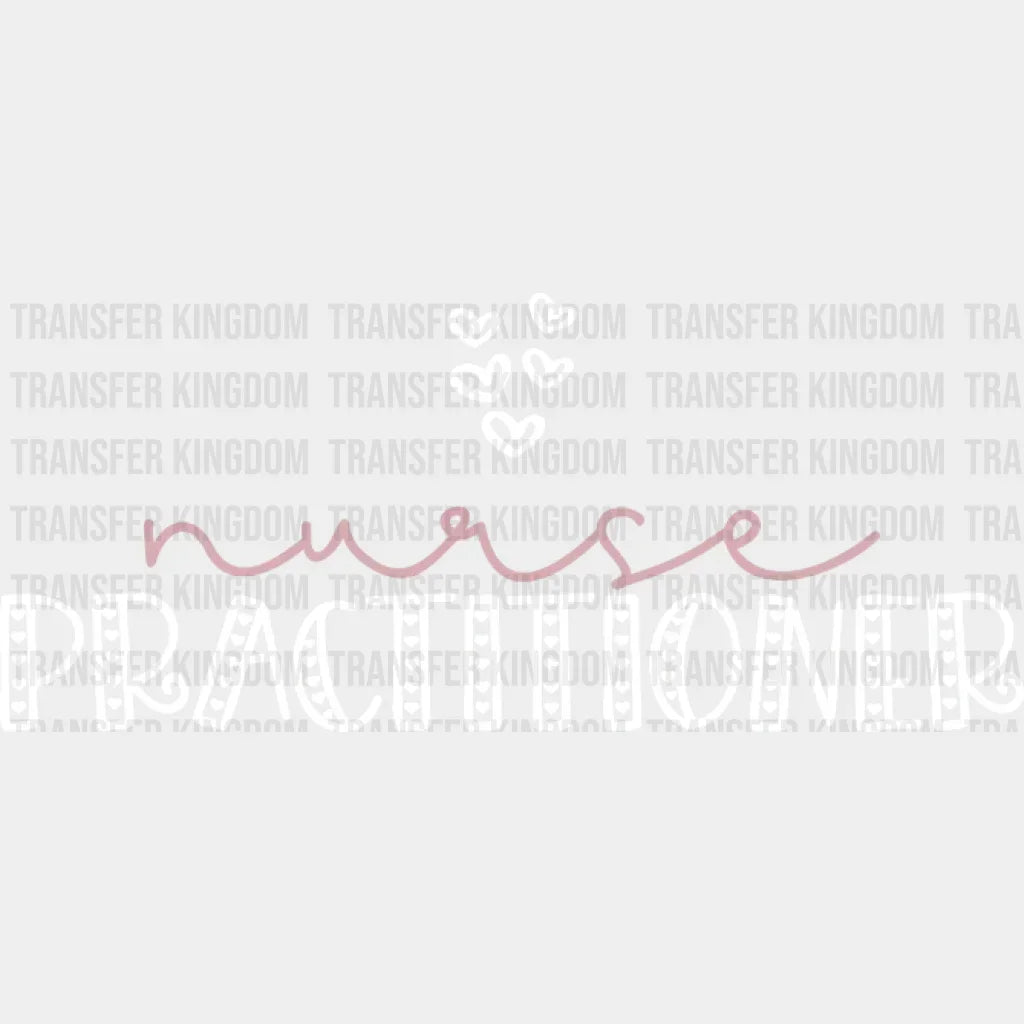 Nurse Practitioner Hearts - Nursing Student Design- Dtf Heat Transfer