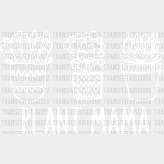 Plant Mama - Mothers Day Lover Mom Design Dtf Heat Transfer Unisex S & M (10’) / Light Color See