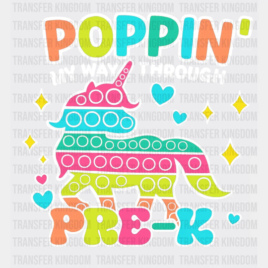 Poppin My Way Through Pre-K Design - Dtf Heat Transfer Unisex S & M (10’’) / Light Color See Imaging