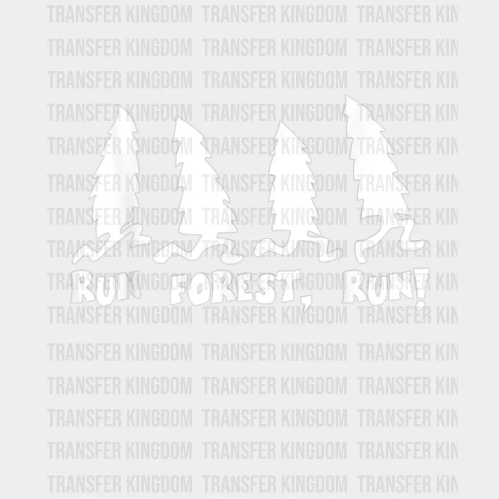 Run Forest - Funny Hiking I Love Nature Wanderlust Design Dtf Heat Transfer