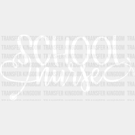 School Nurse Cursive Design - Dtf Transfers
