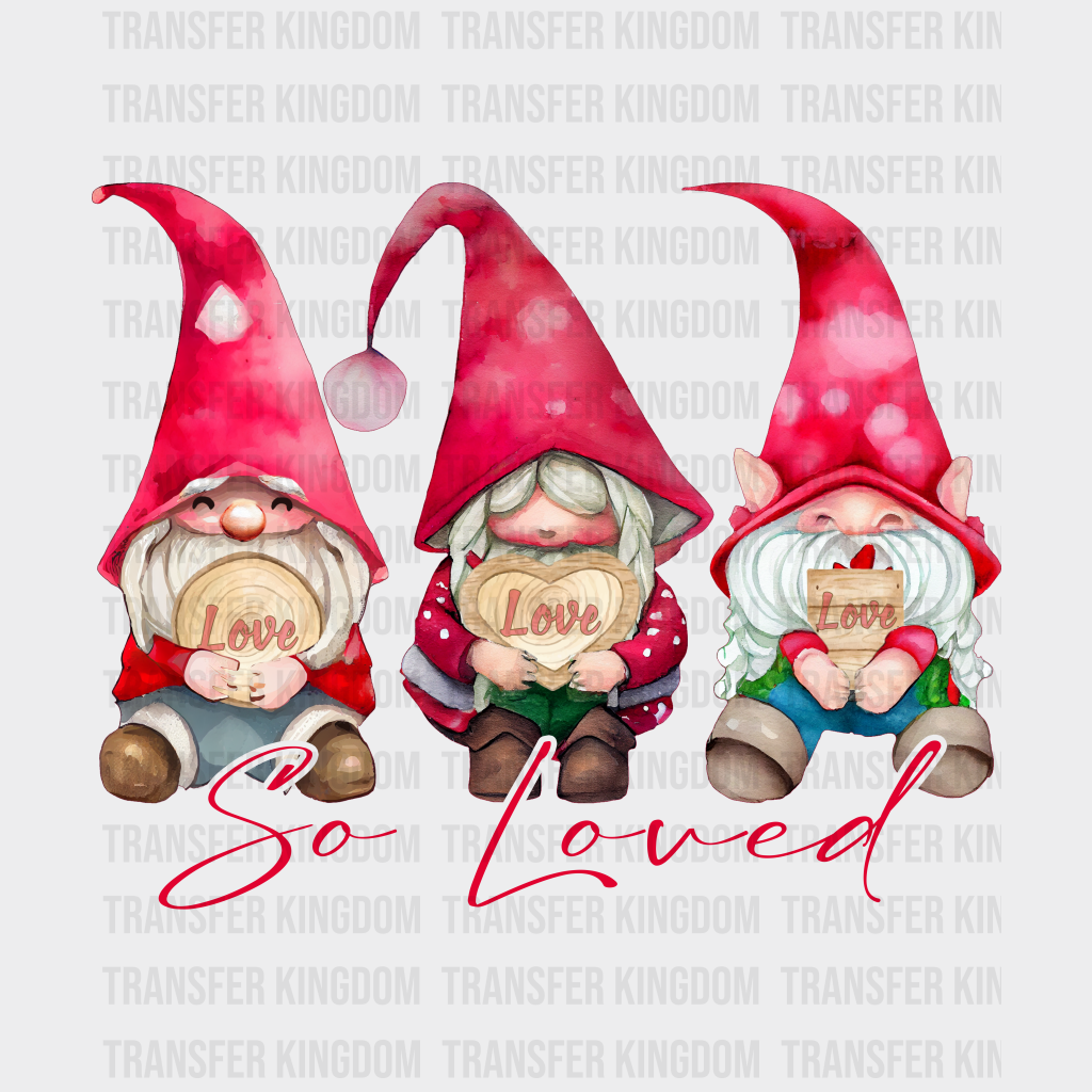 SO LOVED GNOMIES - DTF heat transfer - transfer-kingdom