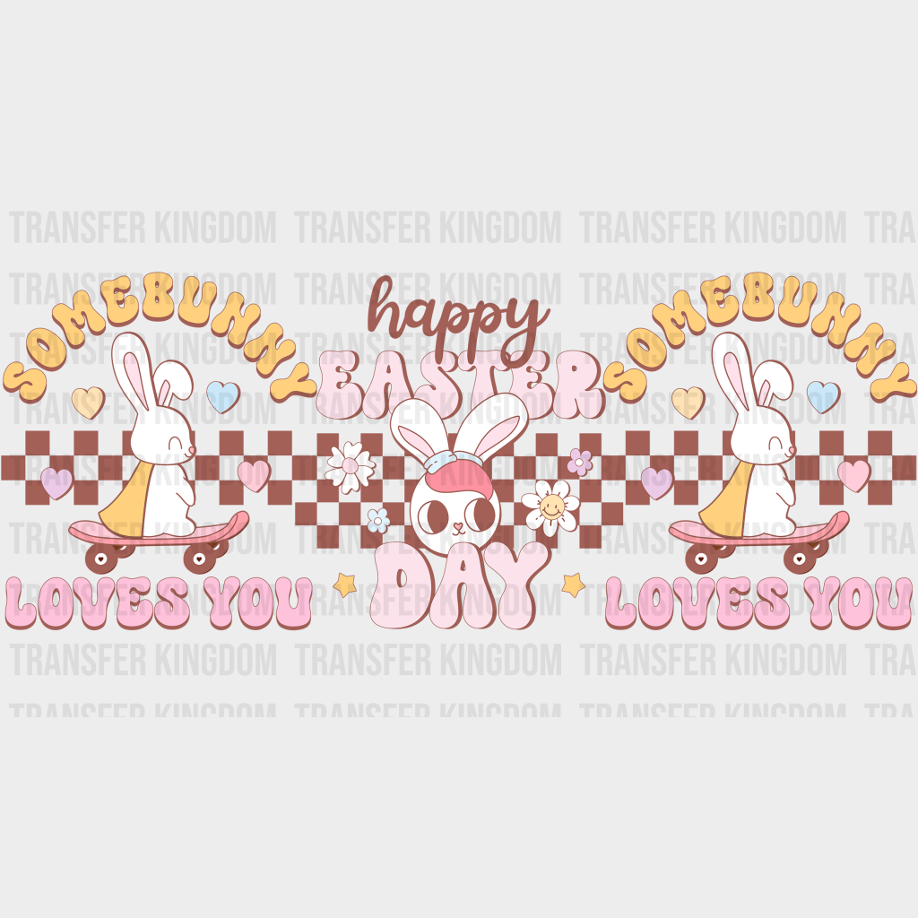 Somebunny Loves You Easter UV DTF Transfer Cup Wrap UV DTF Sticker - Transfer Kingdom