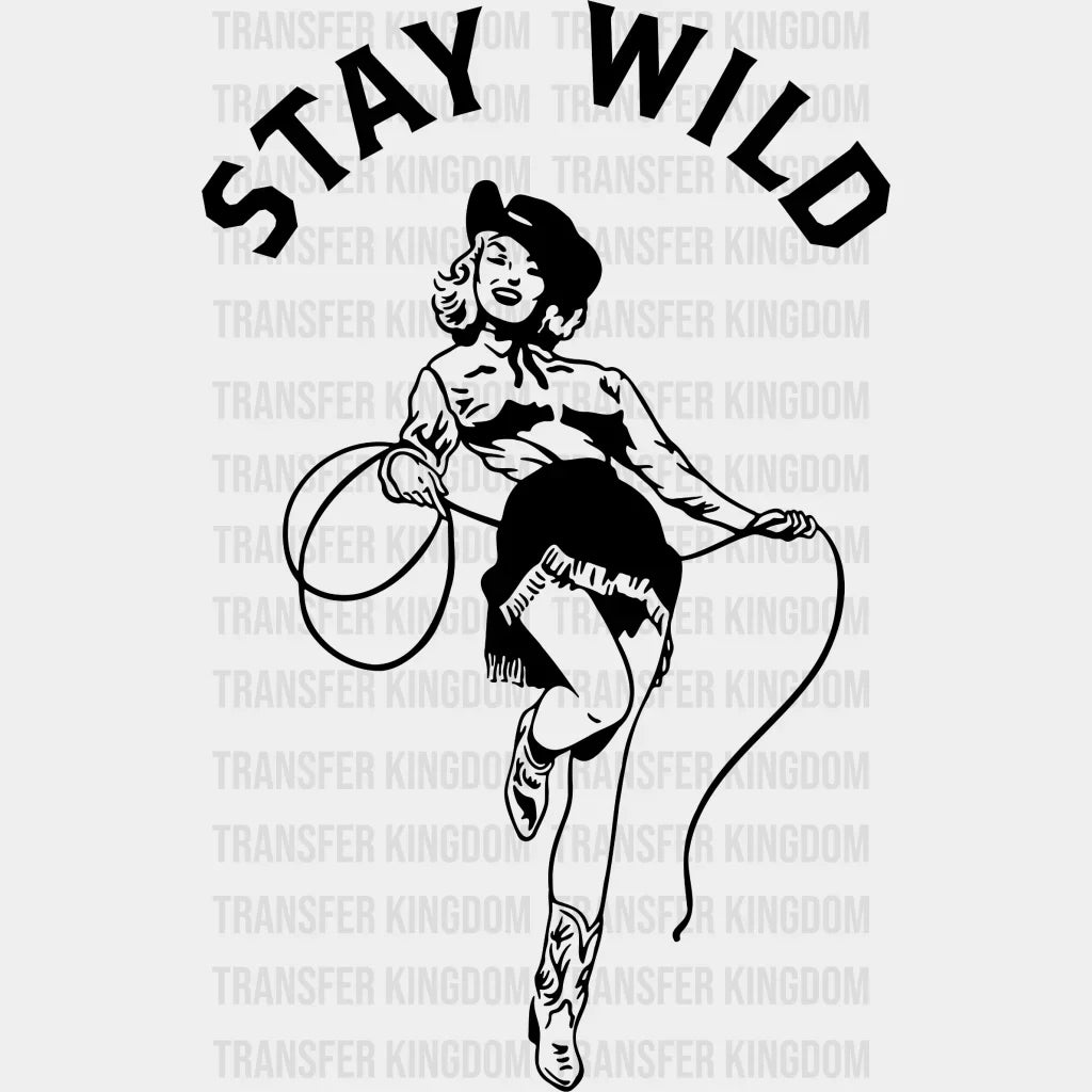 Stay Wild Cowgirl Design - Dtf Heat Transfer