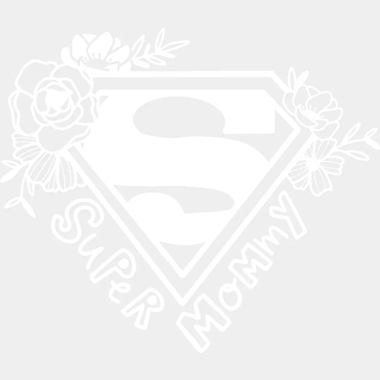 Super Mommy Floral- Mothers Day - Strong Mama Women Design Dtf Heat Transfer
