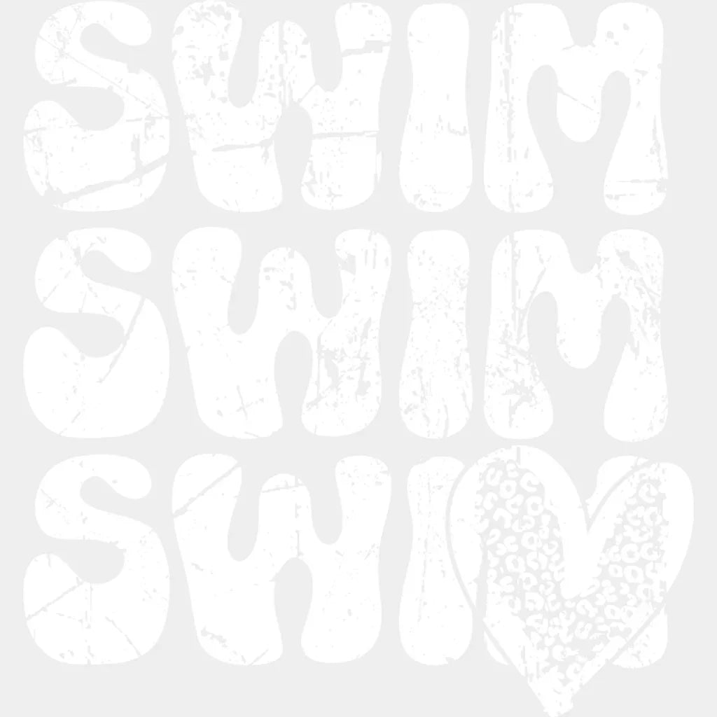Swim Swim Swim B&W - Swimming DTF Transfer Adult Unisex - S & M (10’’) / Light Color Design (See Imaging)