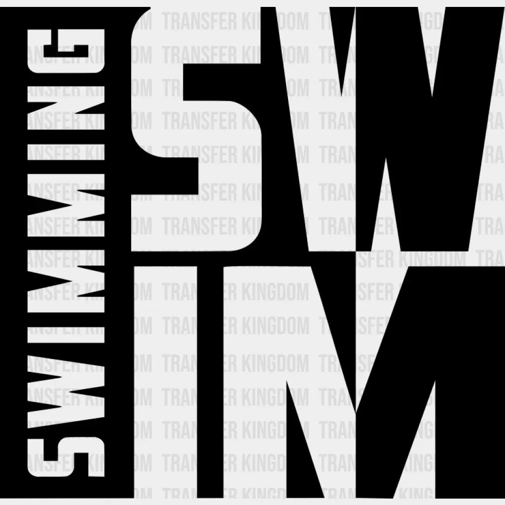 Swimming Swim B&W Design - Swimming DTF Transfer Adult Unisex - S & M (10’’) / Dark Color Design (See Imaging)