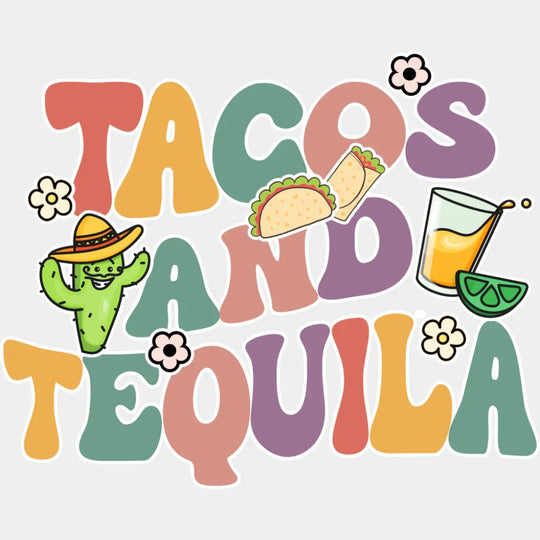 Tacos And Tequila - Cinco De Mayo DTF Transfer Adult Unisex - S & M (10’’) / Light Color Design (See Imaging)
