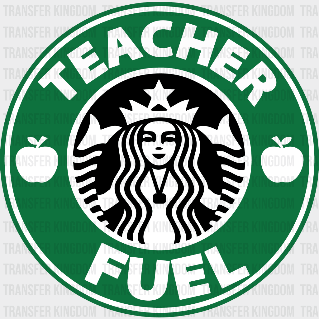 Teacher Fuel Coffee Design - Dtf Heat Transfer