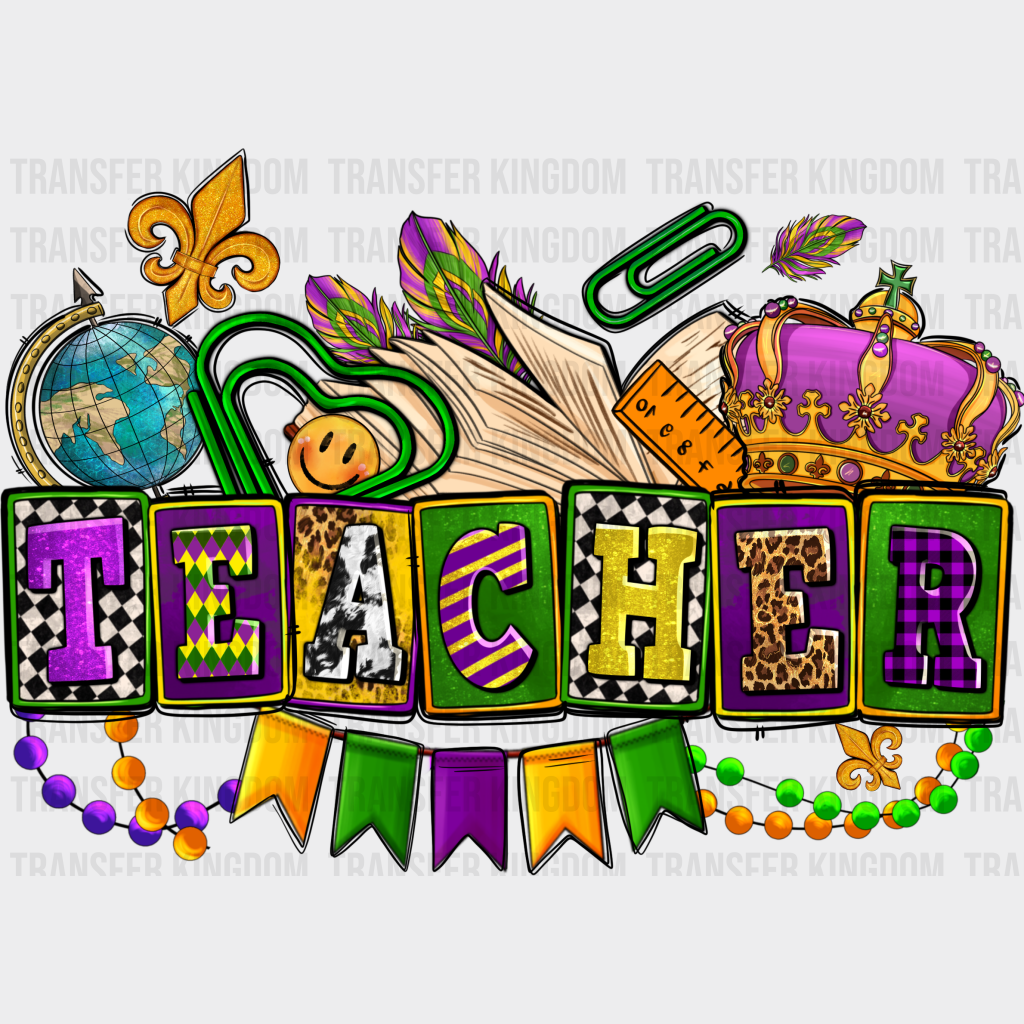 Teacher - Mardi Gras Dtf Heat Transfer
