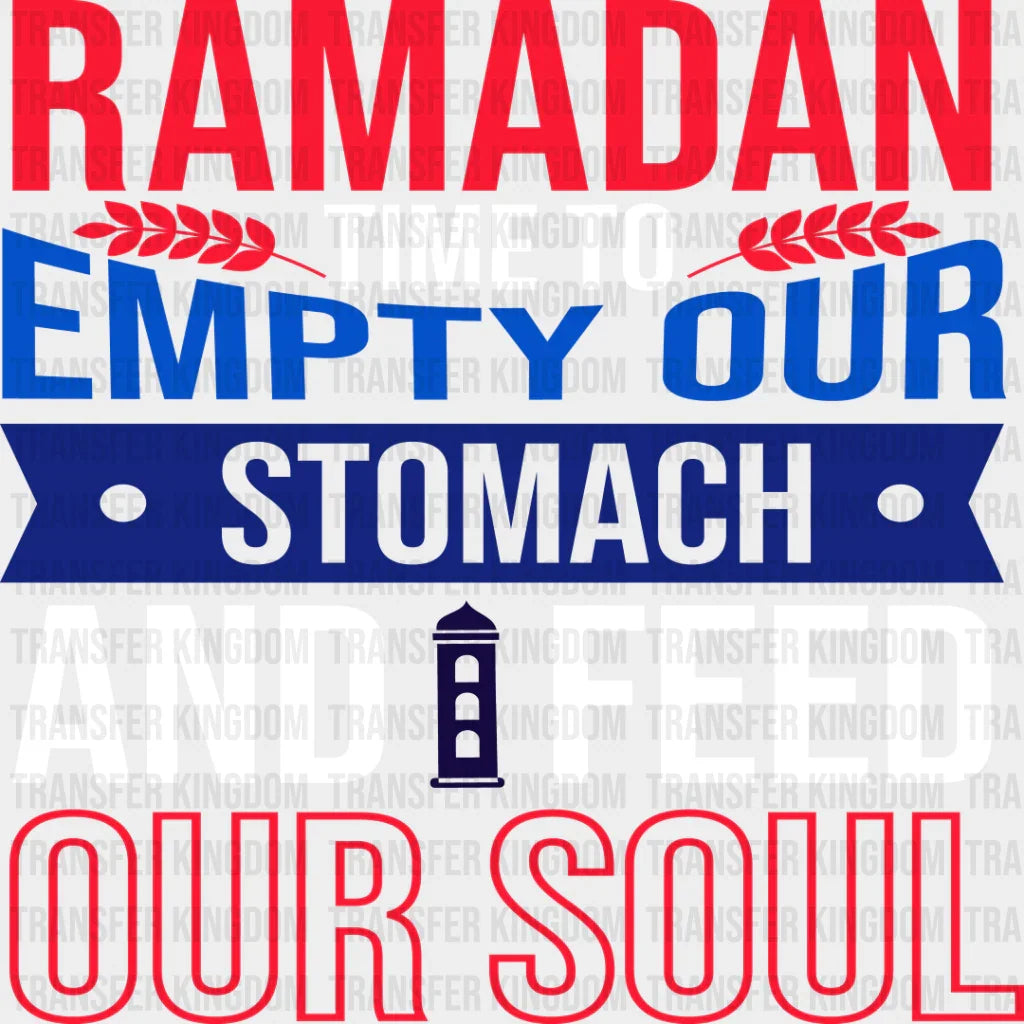 Time To Empty Our Stomachs - Muslim Dtf Transfer Unisex S & M (10’’) / Light Color Design See