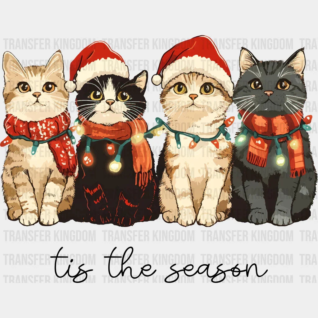 Tis The Season Cats - Christmas DTF Transfer Adult Unisex - S & M (10’’) / Dark Color Design (See Imaging)