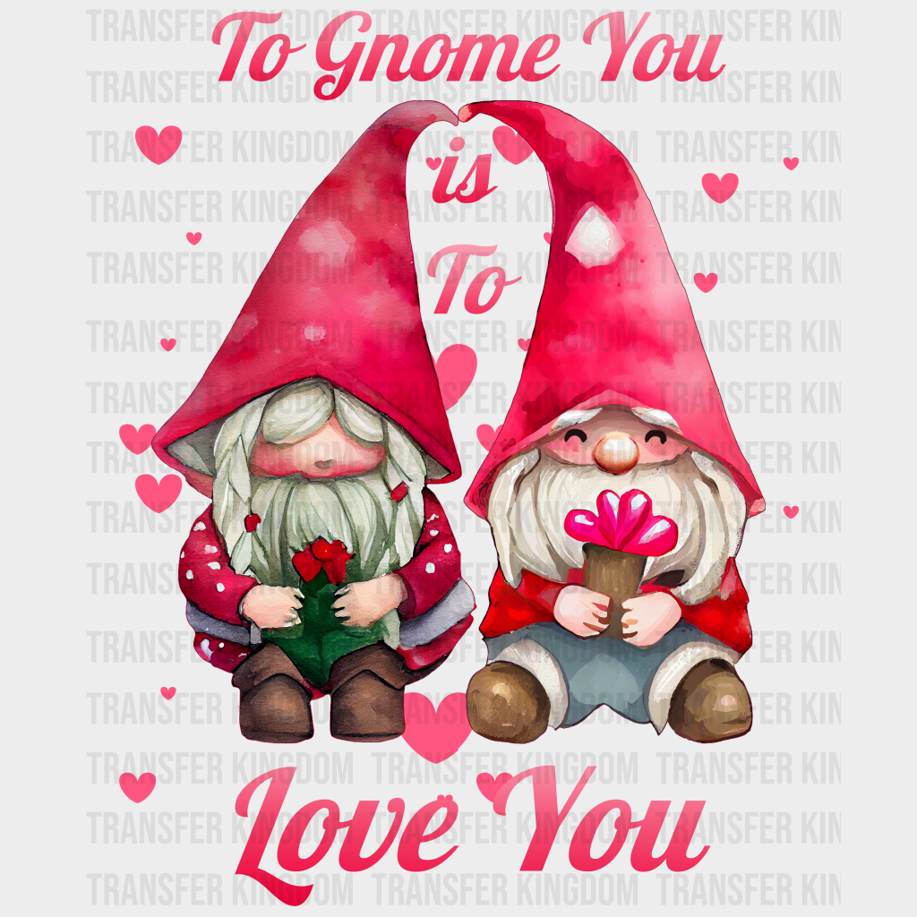 TO LOVE YOU - DTF heat transfer - transfer-kingdom