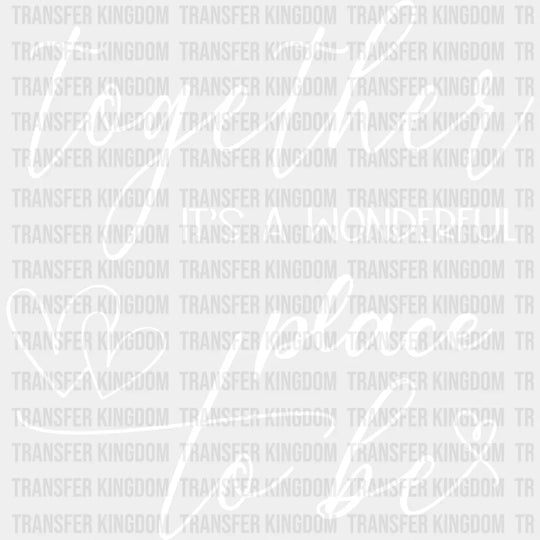Together It’s A Wonderful Place - Anniversary Dtf Heat Transfer Unisex S & M (10’’) / Light