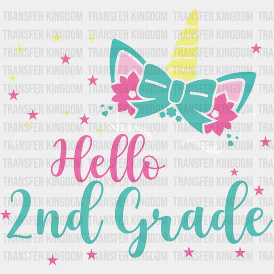 Unicorn Hello 2nd Grade - Back To School DTF Transfer - Transfer Kingdom