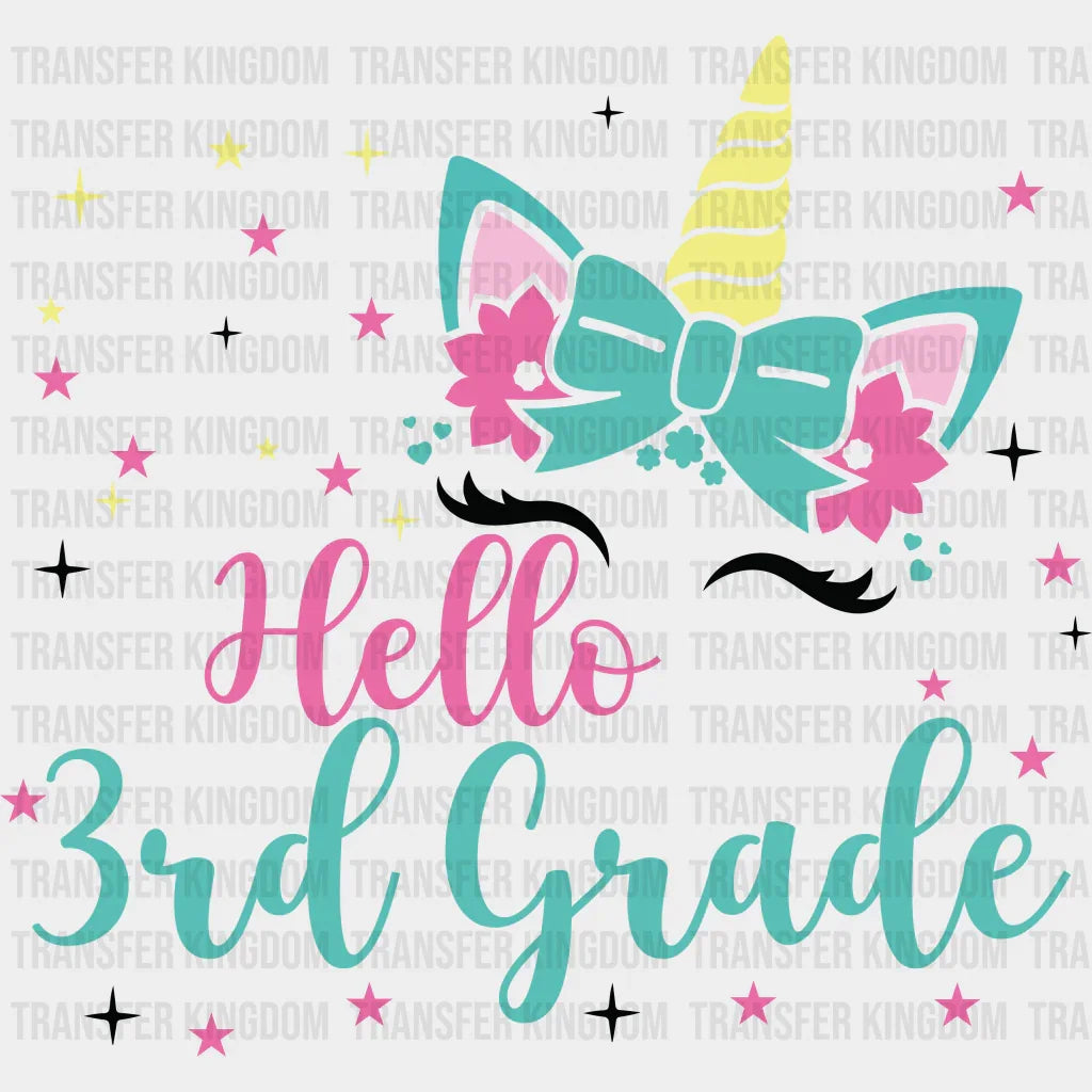 Unicorn Hello 3rd Grade - Back To School DTF Transfer - Transfer Kingdom