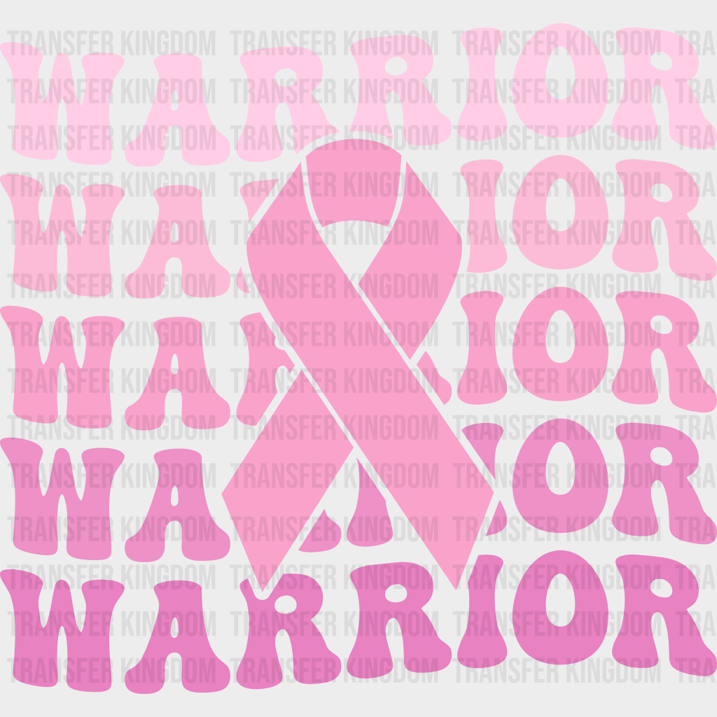 Warrior Cancer Support Design - DTF heat transfer - Transfer Kingdom