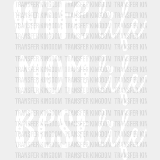 Wife Life Mom Best - Mothers Day Cool Design Dtf Heat Transfer Unisex S & M (10’) / Light Color