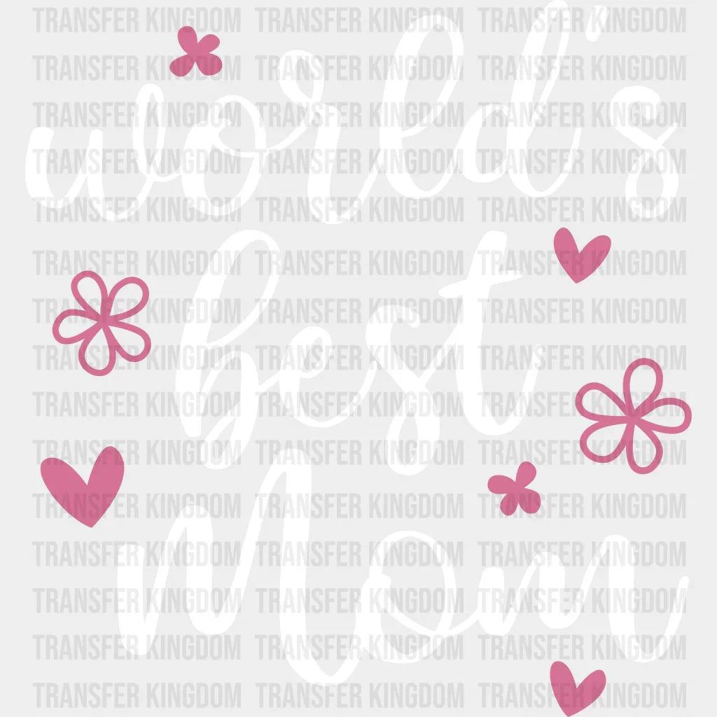 Worlds Best Mom Floral - New Cute Design Dtf Heat Transfer Unisex S & M (10’) / Light Color (See