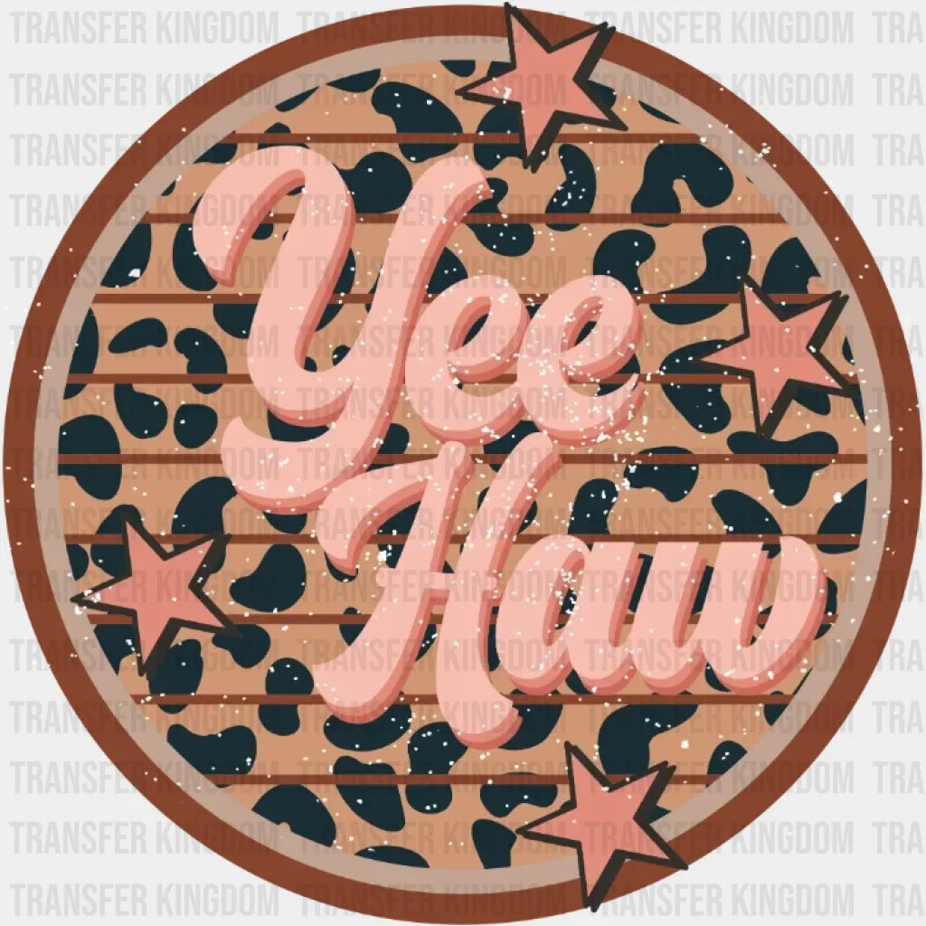 Yee Haw Stars Leopard Dtf Transfer