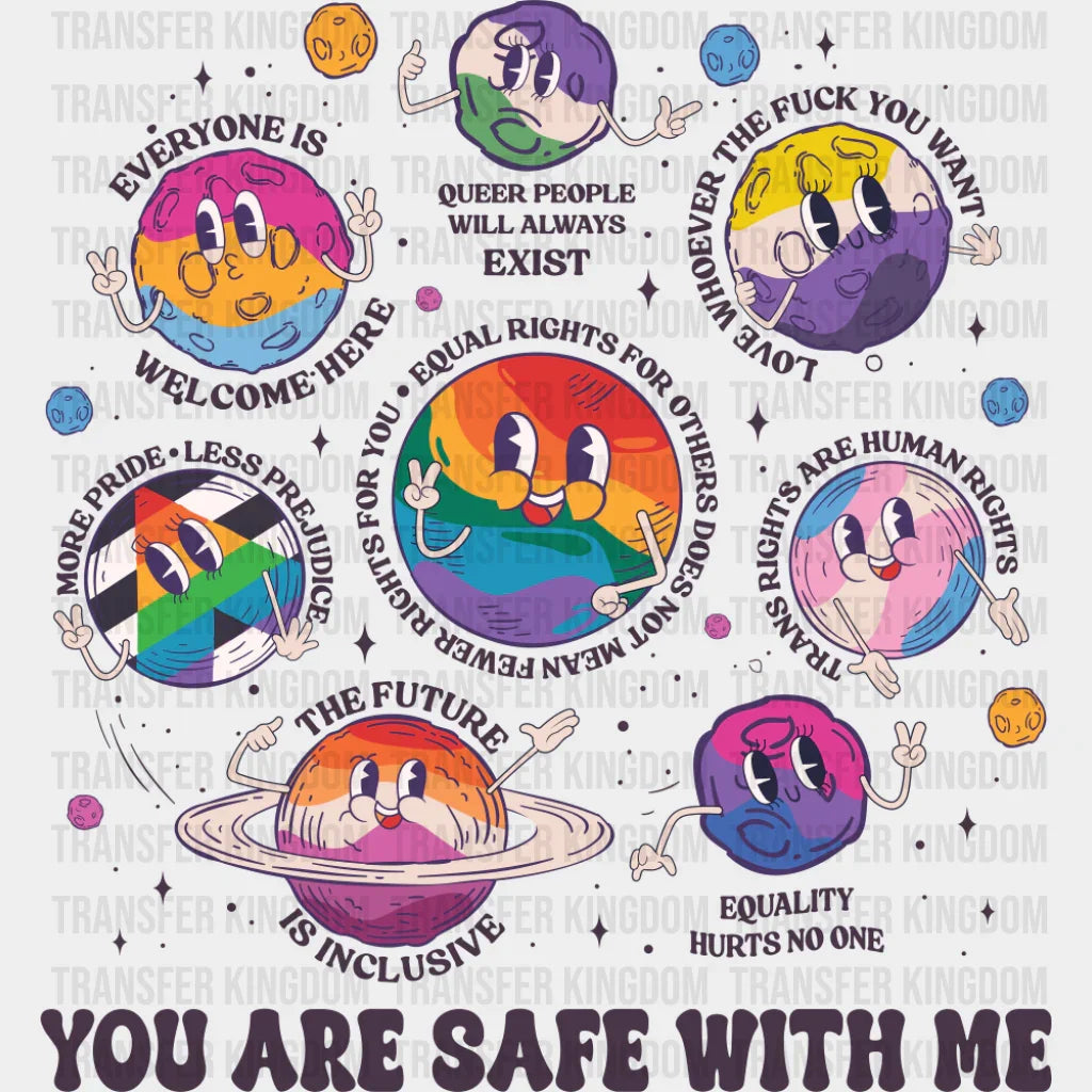 You Are Safe With Me - Gay DTF Transfer Adult Unisex - S & M (10’’) / Dark Color Design (See Imaging)