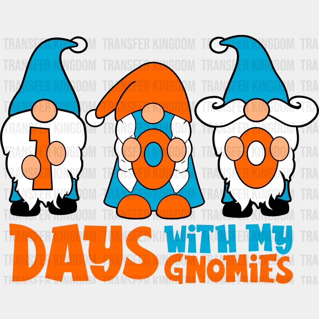 100 Days With My Gnomies 100 Days Of School Design - DTF heat transfer - Transfer Kingdom