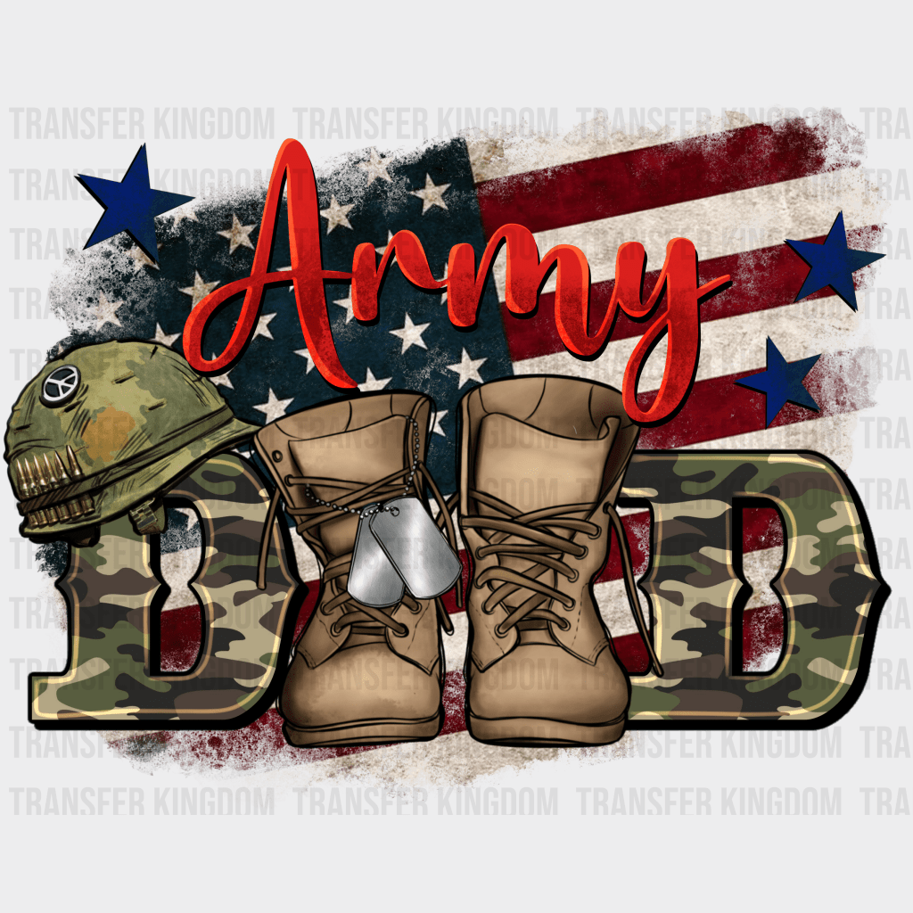 Army Dad Design - DTF heat transfer - Transfer Kingdom