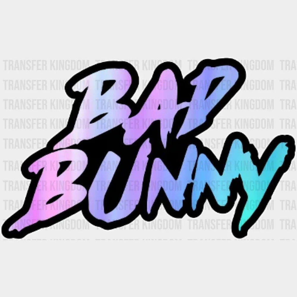 Bad Bunny Design - Dtf Heat Transfer